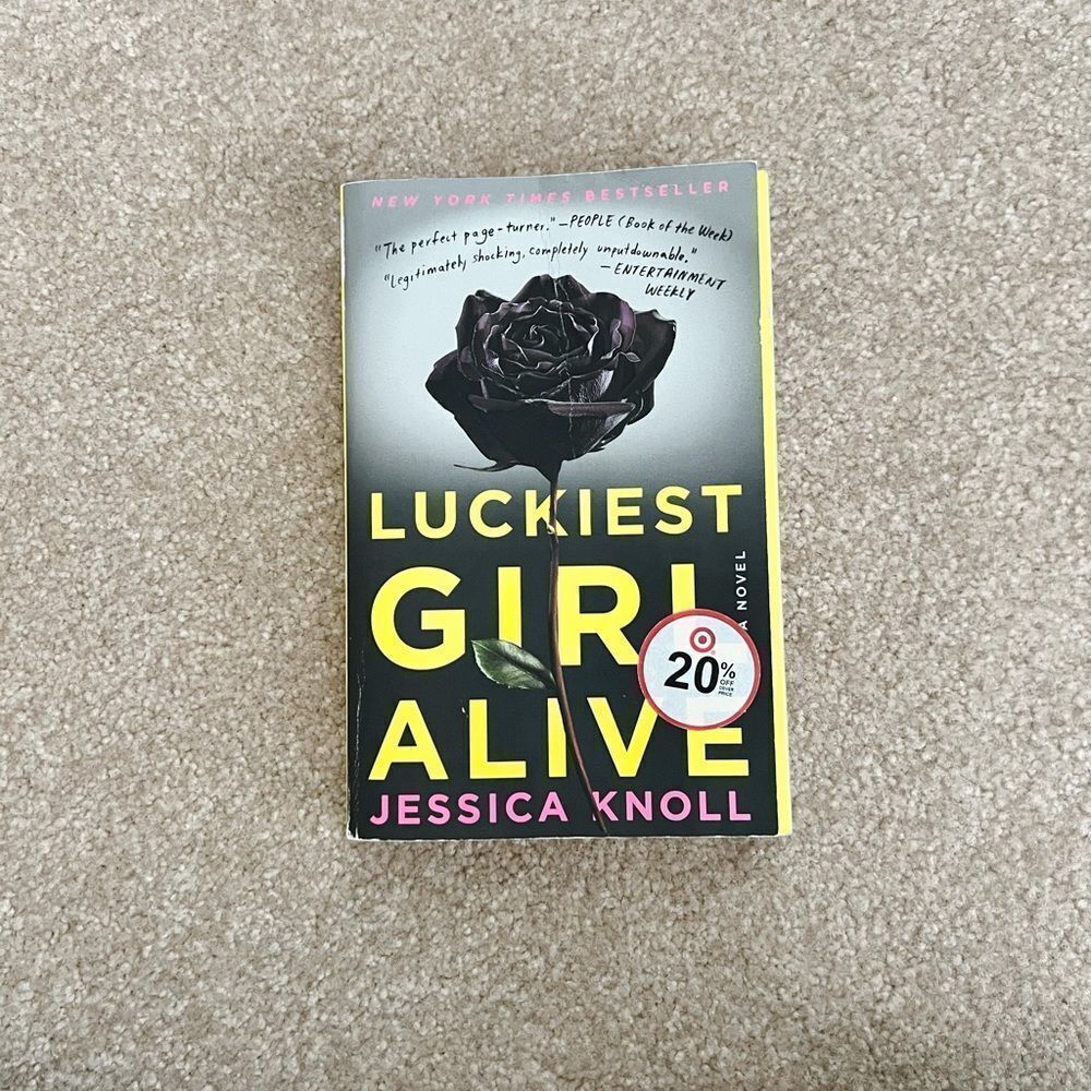 “Luckiest Girl Alive” by Jessica Knoll book